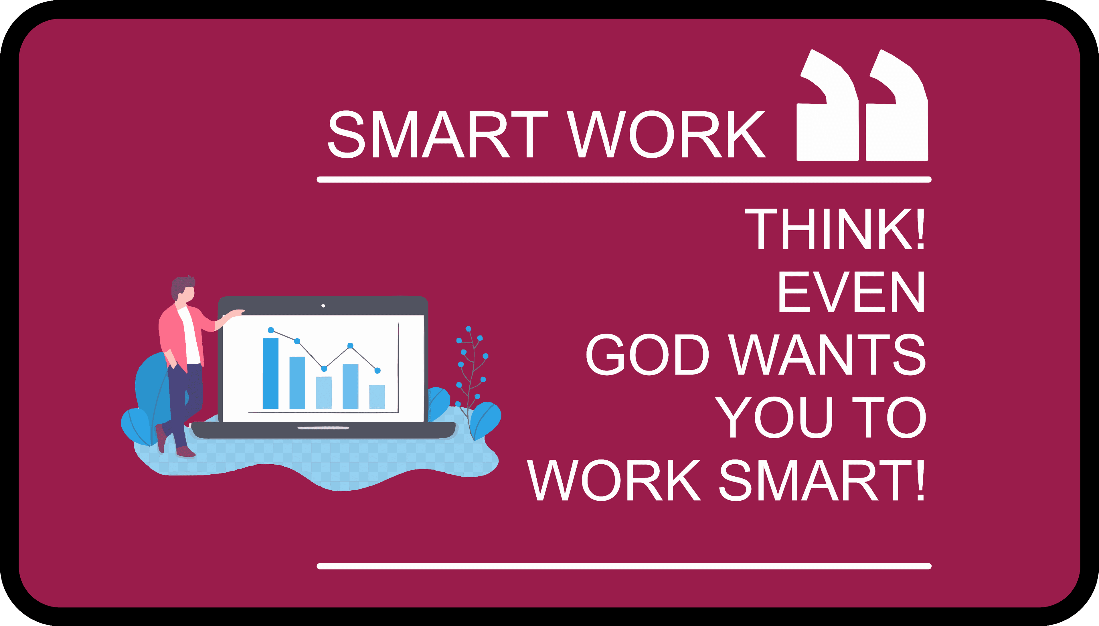 Smart Work - Law of Success